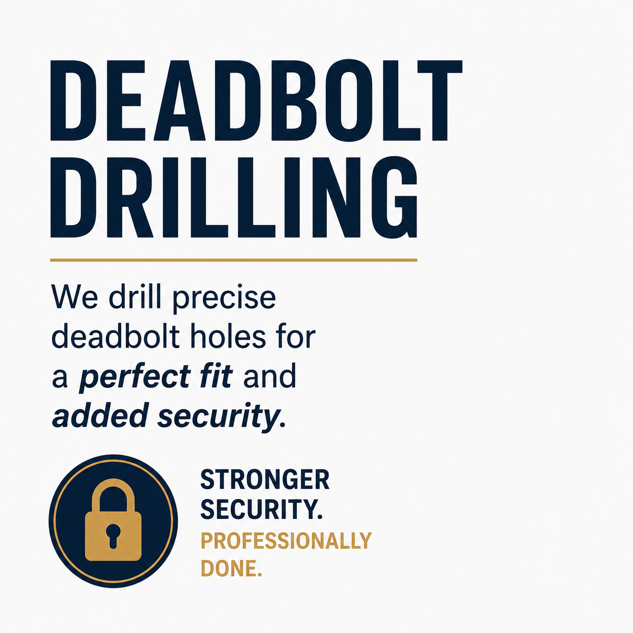 Deadbolt Drilling